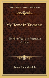 Couverture_My Home In Tasmania