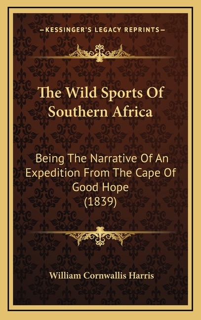 Couverture_The Wild Sports Of Southern Africa