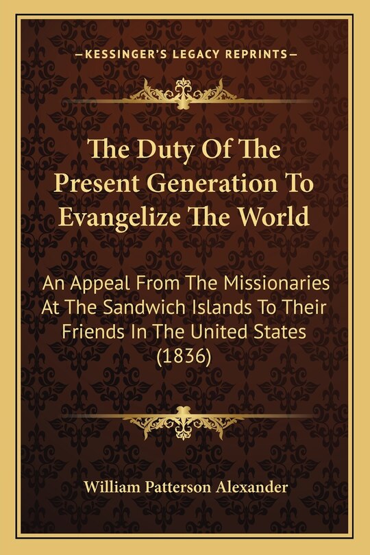 Front cover_The Duty Of The Present Generation To Evangelize The World
