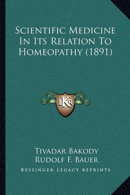 Couverture_Scientific Medicine In Its Relation To Homeopathy (1891)