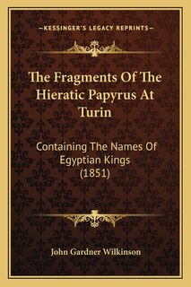 Couverture_The Fragments Of The Hieratic Papyrus At Turin