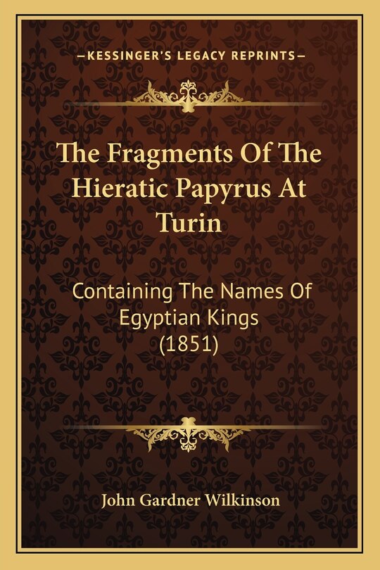 Couverture_The Fragments Of The Hieratic Papyrus At Turin