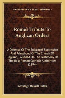 Front cover_Rome's Tribute To Anglican Orders