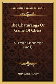 Couverture_The Chaturanga Or Game Of Chess