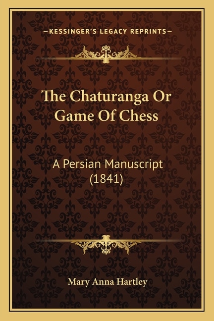 Couverture_The Chaturanga Or Game Of Chess