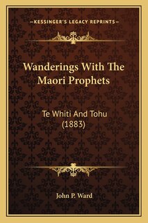 Front cover_Wanderings With The Maori Prophets