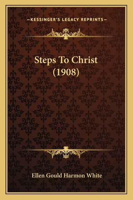 Front cover_Steps To Christ (1908)