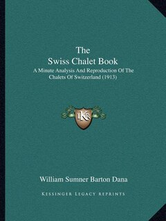 Couverture_The Swiss Chalet Book