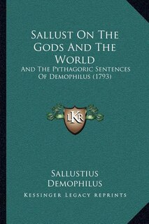 Front cover_Sallust On The Gods And The World