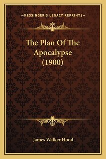 Front cover_The Plan Of The Apocalypse (1900)