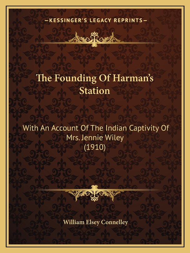 Front cover_The Founding Of Harman's Station