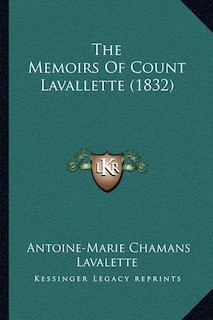 Front cover_The Memoirs Of Count Lavallette (1832)