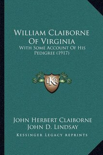 Front cover_William Claiborne Of Virginia