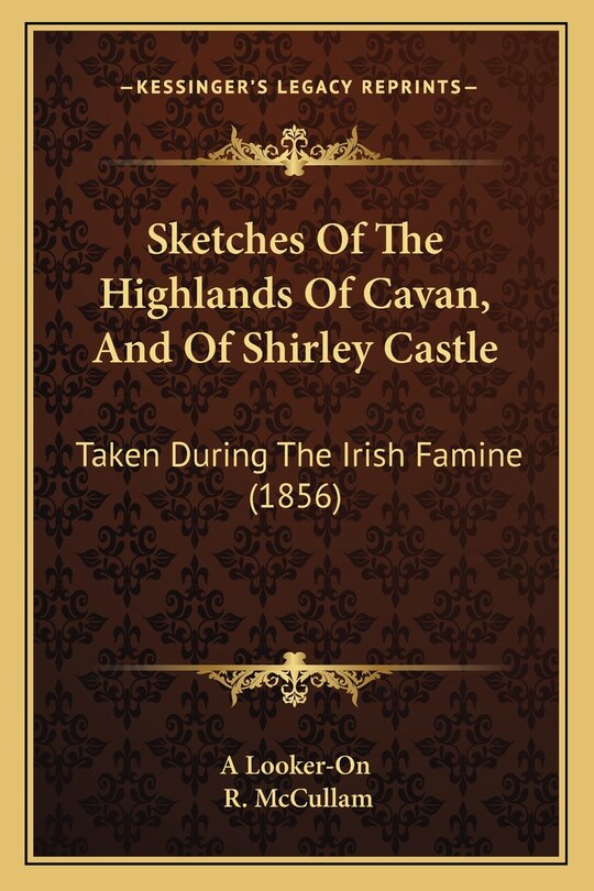 Front cover_Sketches Of The Highlands Of Cavan, And Of Shirley Castle