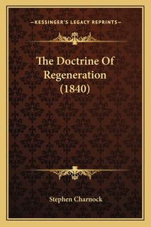 Front cover_The Doctrine Of Regeneration (1840)