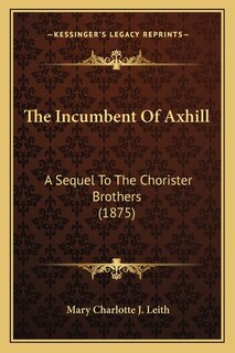 Front cover_The Incumbent Of Axhill