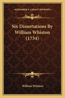 Couverture_Six Dissertations By William Whiston (1734)