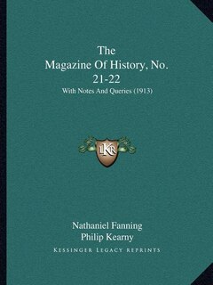 Couverture_The Magazine Of History, No. 21-22