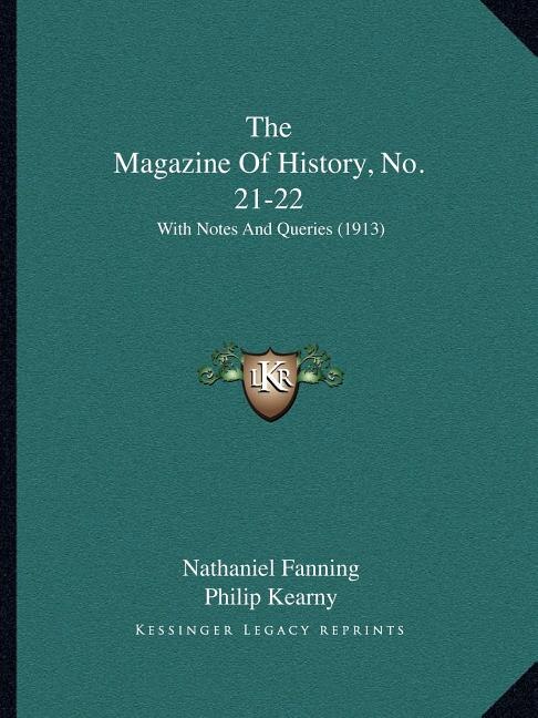 Couverture_The Magazine Of History, No. 21-22