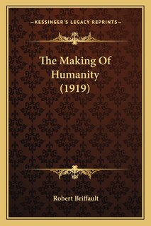 Front cover_The Making Of Humanity (1919)