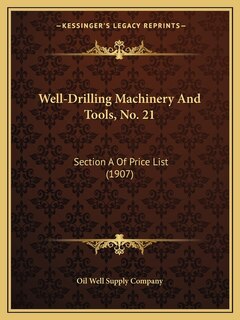 Couverture_Well-Drilling Machinery And Tools, No. 21