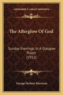 Front cover_The Afterglow Of God