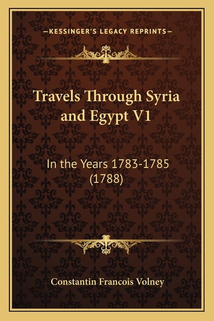 Front cover_Travels Through Syria and Egypt V1