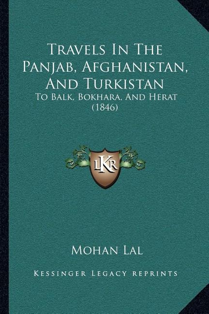 Front cover_Travels In The Panjab, Afghanistan, And Turkistan