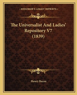 Front cover_The Universalist And Ladies' Repository V7 (1839)