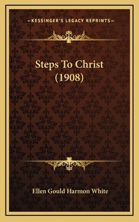 Front cover_Steps To Christ (1908)