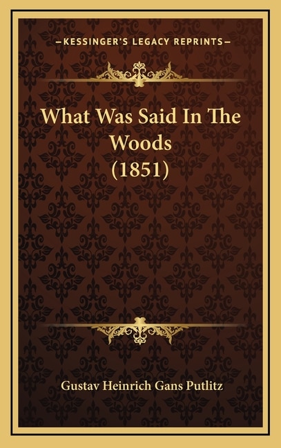 Front cover_What Was Said In The Woods (1851)