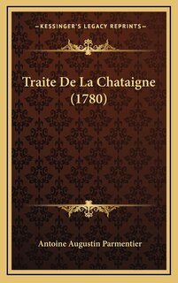 Front cover_Traite De La Chataigne (1780)