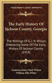 Couverture_The Early History Of Jackson County, Georgia
