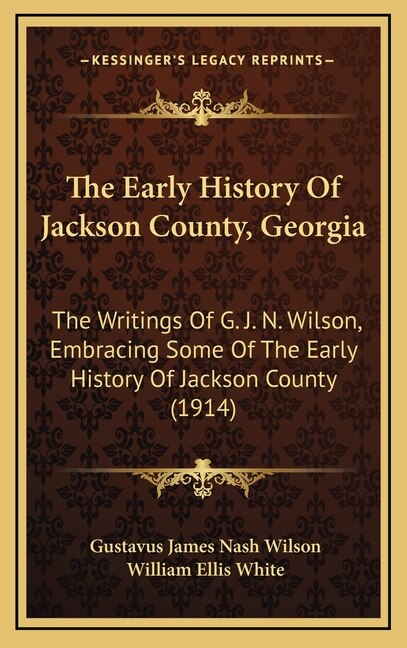 Couverture_The Early History Of Jackson County, Georgia