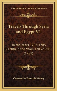 Front cover_Travels Through Syria and Egypt V1