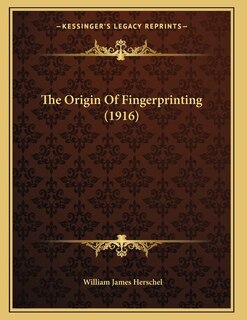 The Origin Of Fingerprinting (1916)