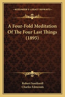 Couverture_A Four-Fold Meditation Of The Four Last Things (1895)
