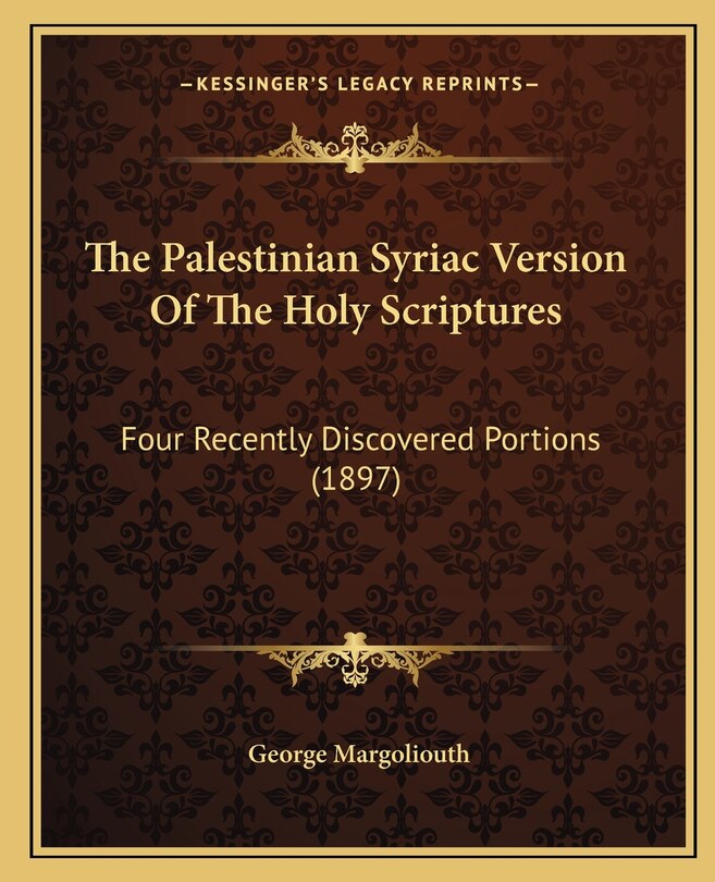 Couverture_The Palestinian Syriac Version Of The Holy Scriptures