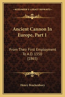 Couverture_Ancient Cannon In Europe, Part 1