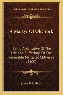 Front cover_A Martyr Of Old York