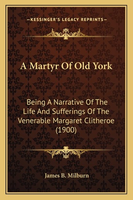 Front cover_A Martyr Of Old York