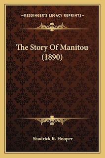 Couverture_The Story Of Manitou (1890)