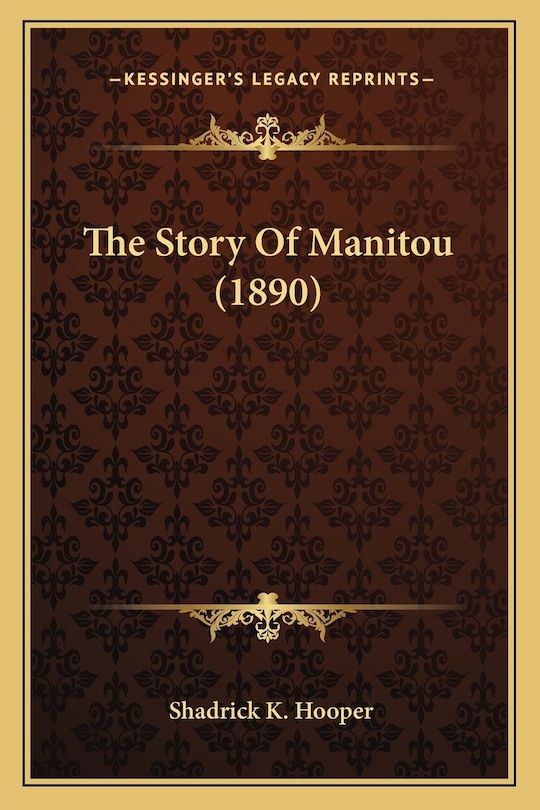 Couverture_The Story Of Manitou (1890)