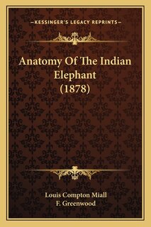 Couverture_Anatomy Of The Indian Elephant (1878)