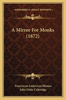 Front cover_A Mirror For Monks (1872)