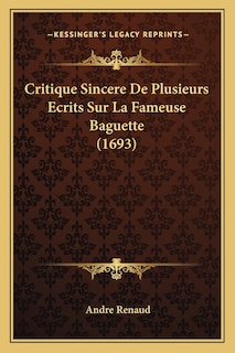 Front cover_Critique Sincere De Plusieurs Ecrits Sur La Fameuse Baguette (1693)