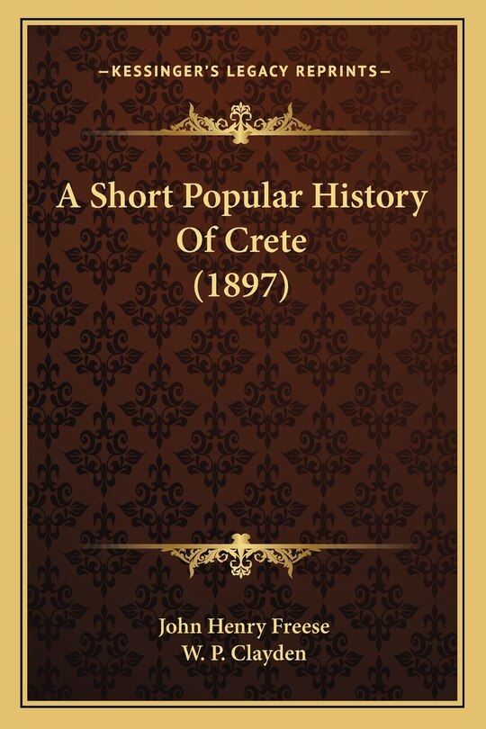Front cover_A Short Popular History Of Crete (1897)