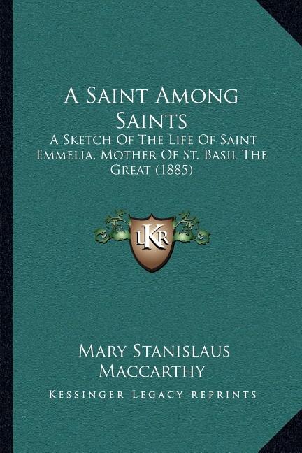 Front cover_A Saint Among Saints