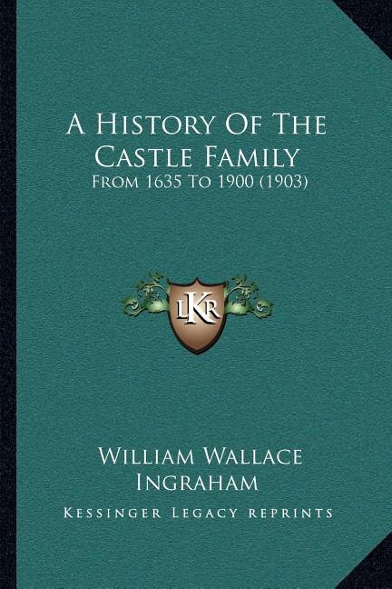 Couverture_A History Of The Castle Family