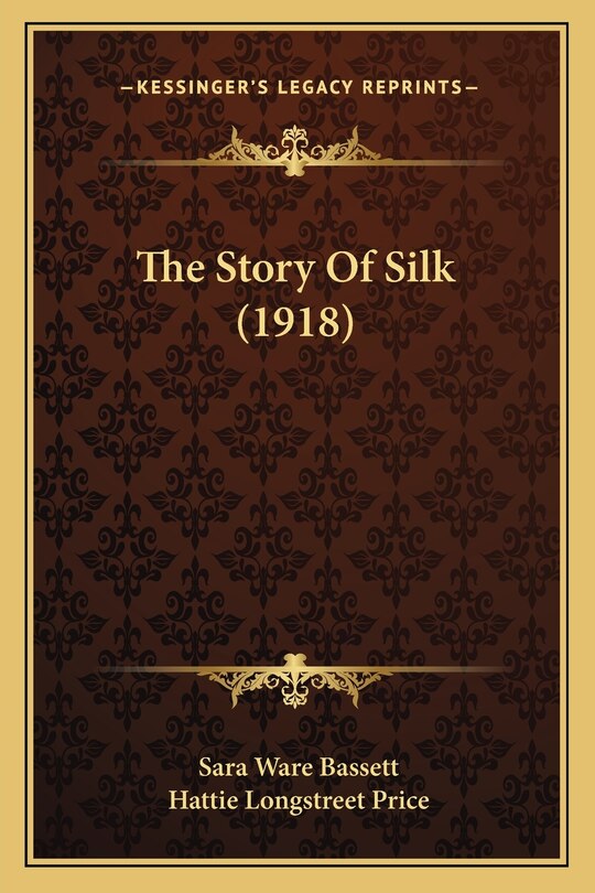 The Story Of Silk (1918)